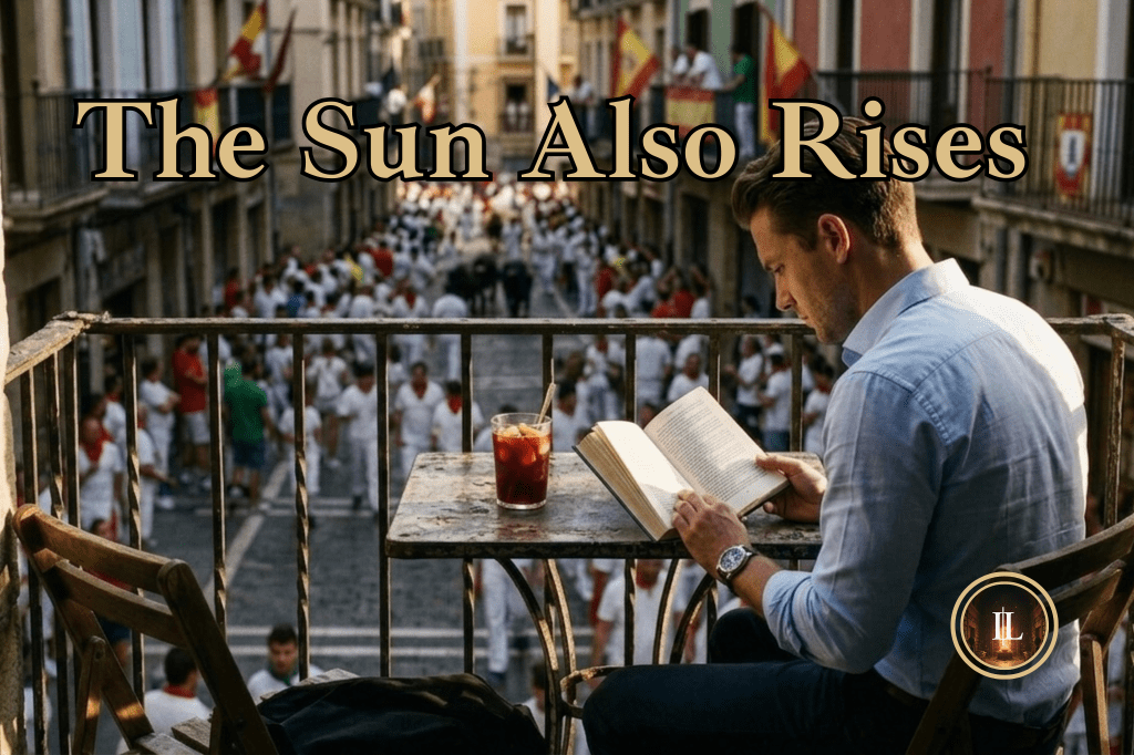 ‘The Sun Also Rises’ Analysis: Why Passion Beats Literary&nbsp;Snobbery