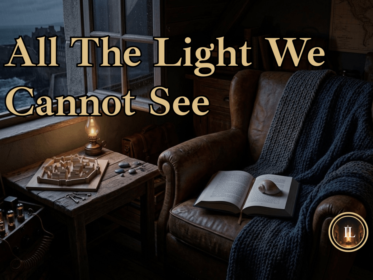 “All the Light We Cannot See”: A Review of Connection & Human&nbsp;Spirit